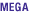 Mega