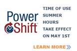 Time of Use summer hours take effect on May 1st.