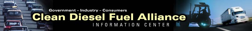 Government - Industry - Consumers, Clean Diesel Fuel Alliance Information Center