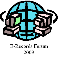 E-Records Forum 2009