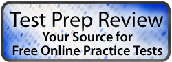 Test Prep Review - Your Source for Free Online Practice Tests