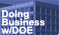 graphic of the Forrestal building with the text "Doing Business w/DOE" superimposed over it