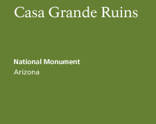 Casa Grande Ruins National Monument