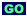 go!