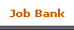 Job Bank