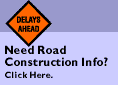 Click here for Road Construction Reports