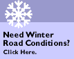 Click here for Winter Road Conditions