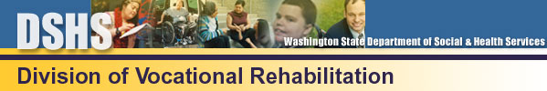 Division of Vocational Rehabilitation, Department of  Social and Health Services