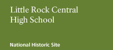 Little Rock Central High School National Historic Site