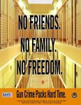 Link to larger "No Friends, No Family, No Freedom" .jpg image