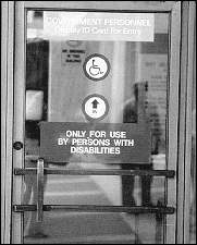 Automatic doors provided exclusively for disabled persons.