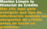 Mantén Limpio tu Historial de Crédito