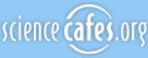 Science Cafes