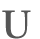 Subheader: Letter U