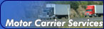 Motor Carrier Services