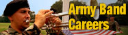 Army Band Careers