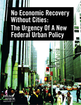 DMI report: "No economic recovery without cities: the urgency of a new federal urban policy"