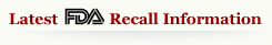 Latest FDA Recall Information