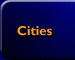 Cities