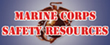 Marine Corps Safety Resources