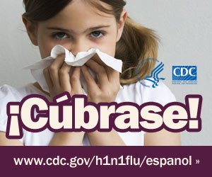 Cúbrase la nariz con un pañuelo desechable cuando estornude. Para obtener más información consulte www.cdc.gov/h1n1flu/espanol/