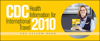 Photo: CDC Health Information for International Travel 2010