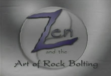 Zen and the Art of Rock Bolting