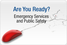 Are You Ready? Emergency Services and Public Safety