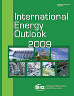 International Energy Outlook 2009 Report Cover.  Need help, contact the National Energy Information Center at 202-586-8800.