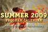 downloadable event calendar for Summer 2009