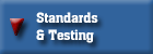 Standards & Testing