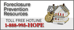 Foreclosure Help: Toll free 1-888-995-HOPE