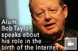 Alum Bob Taylor speaks about his role in the birth of the Internet. John Markoff, technology writer for The New York Times, talks with Bob Taylor about his impact on computing and the Internet.