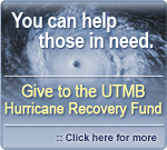 Give to the UTMB Hurricane Recovery Fund