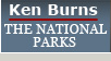 Ken Burns The National Parks