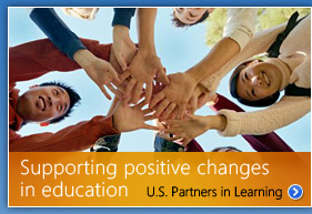 Supporting positive changes in education: U.S. Partners in Learning