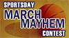 March Mayhem