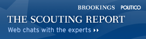 Brookings: The Scouting Report. Web chats with the experts