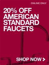 20 Percent of American Standard Faucets
