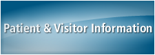 Patient and Visitor Information