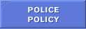 Police Policy