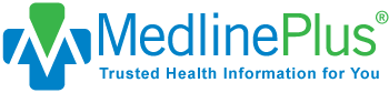 MedlinePlus Trusted Health Information for You