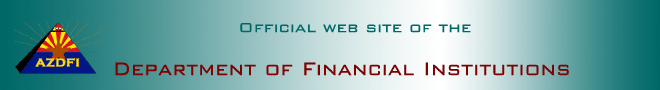 Official Web Site of the Arizona Department of Financial Institutions