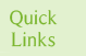 Quick Links