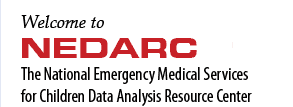 Welcome to NEDARC - The National Emergency Medical Services for Children Data Analysis Resource Center