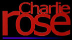Charlie Rose