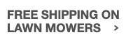 Free Shipping on All Mowers