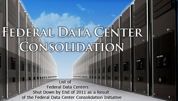 Federal Data Center Consolidation