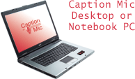 Caption Mic Notebook PC