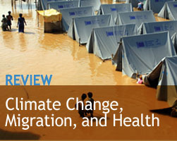 Climate Change, Migration, and Health